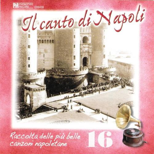 Il canto di Napoli, Vol. 16