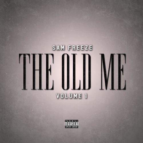 The Old Me Vol. 1 (Explicit)