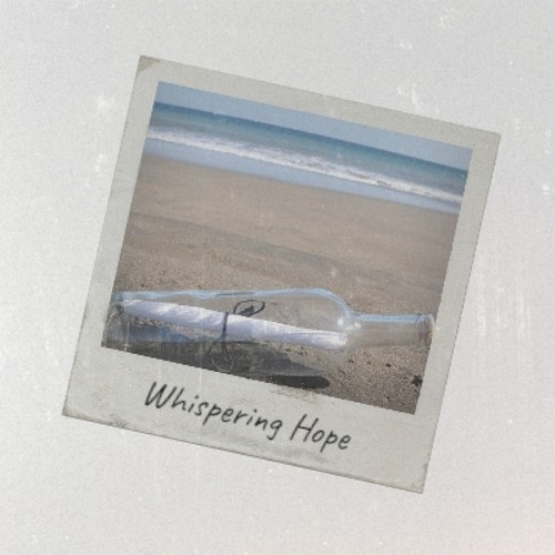 Whispering Hope