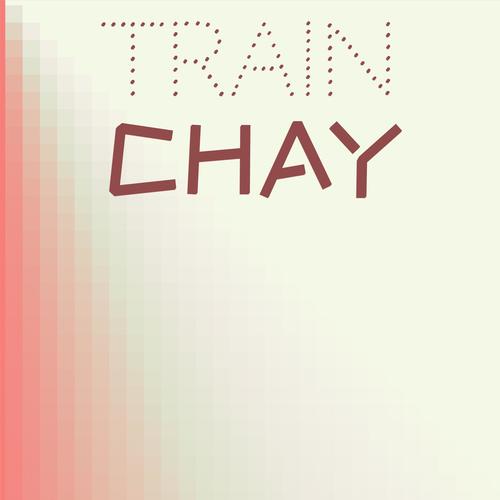 Train Chay