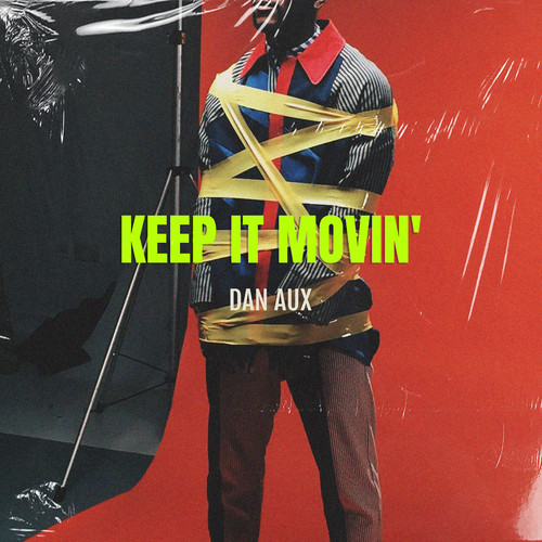 Keep It Movin'