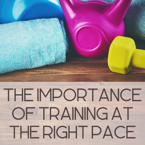 The Importance of Training at the Right Pace