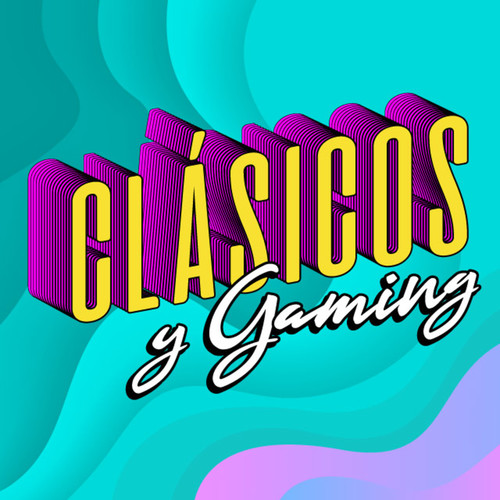 Clásicos y Gaming (Explicit)