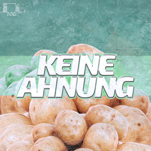 Keine Ahnung (Explicit)