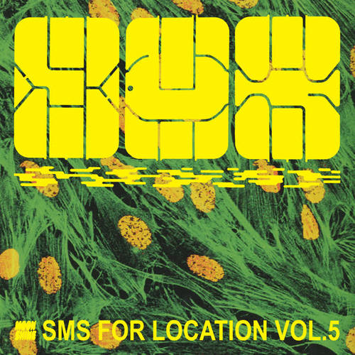 SMS for Location, Vol. 5 (Explicit)