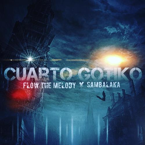 Cuarto Gotiko (Explicit)