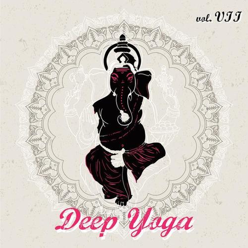 Deep Yoga - VOL.VII