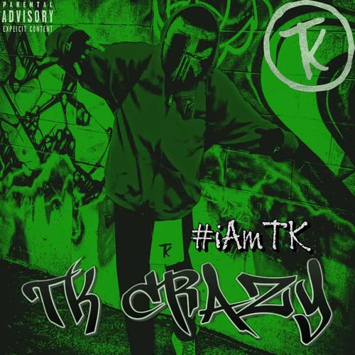 #iAmTK (Explicit)