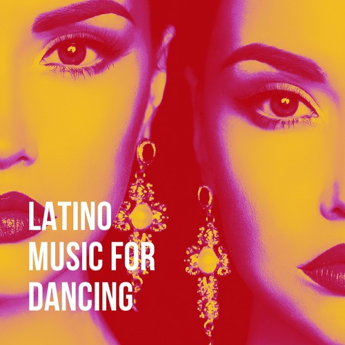 Latino Music for Dancing