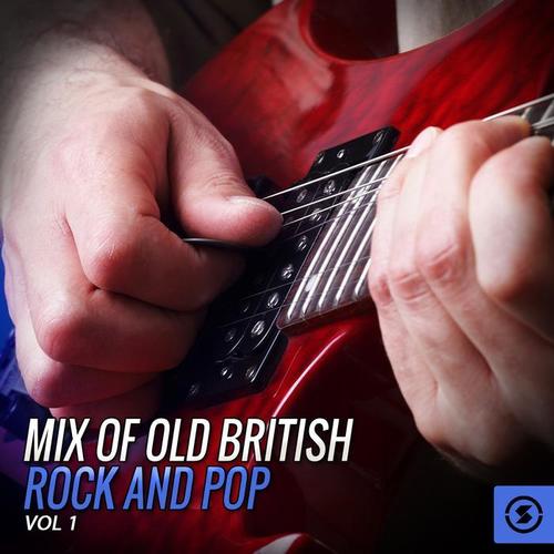 Mix of Old British Rock and Pop, Vol. 1