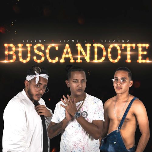 Buscandote Liamsg (feat. Billon & Ricardo)