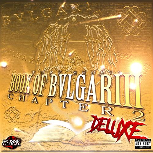 Book of BVLGARIII Chapter 2 Deluxe (Explicit)