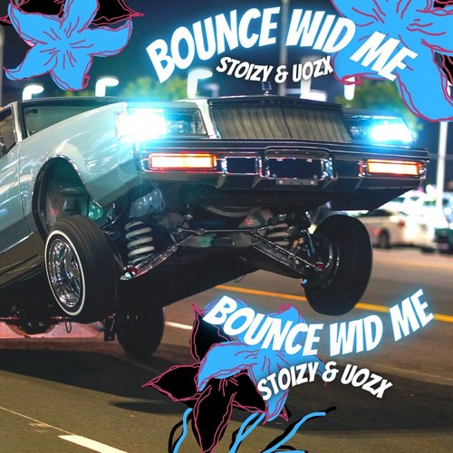 Bounce Wid Me (Explicit)