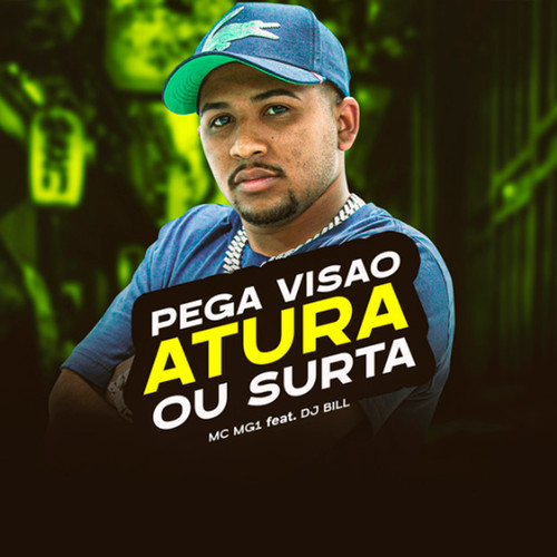 Pega Visão Atura ou Surta (Explicit)