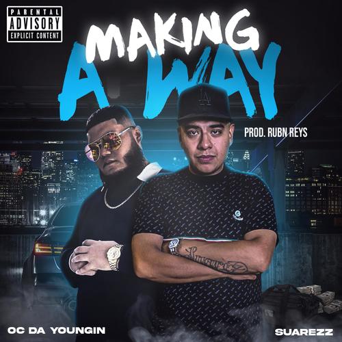 Making A Way (Explicit)