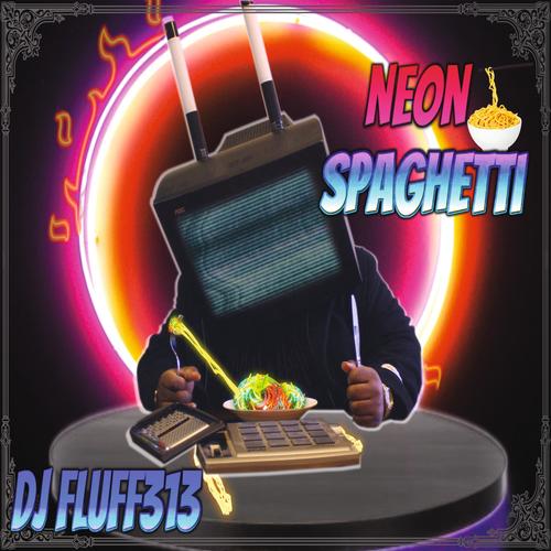 Neon Spaghetti (Explicit)