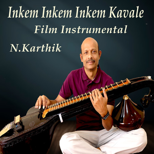 Inkem Inkem Inkem Kavale (Film Instrumental)