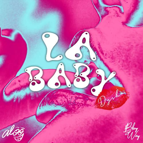 La Baby (Explicit)