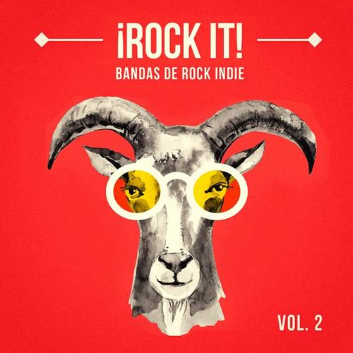 Rock It, Vol. 2 (Bandas de Rock Indie)