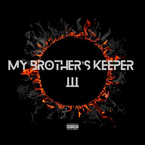 My Brother's Keeper 3 (Explicit)