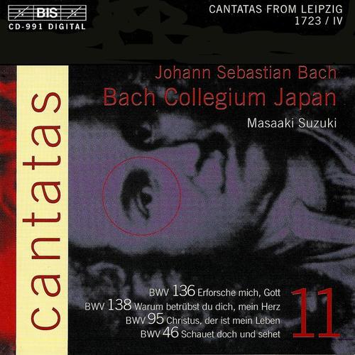 BACH, J.S.: Cantatas, Vol. 11 (Suzuki) - BWV 46, 95, 136, 138