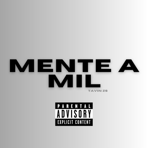 Mente a Mil (Explicit)