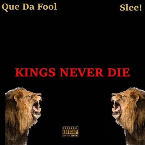 Kingz Never Die (Explicit)