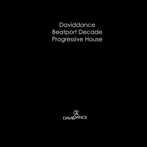 Daviddance #BeatportDecade Progressive House