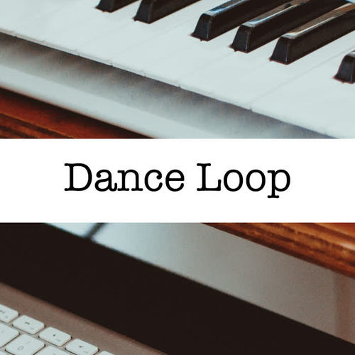 Dance Loop