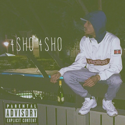 4Sho 4Sho - Single (Explicit)