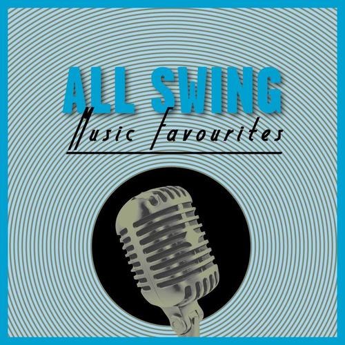 All Swing Music Favourites