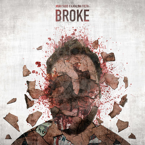 Broke (Explicit)