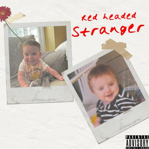 Red Headed Stranger (Explicit)