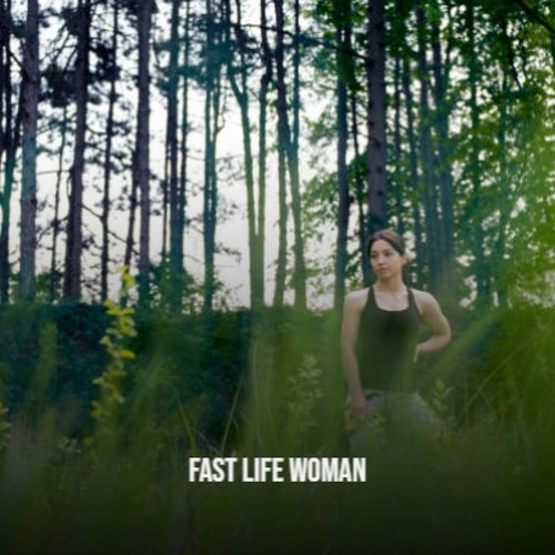 Fast Life Woman