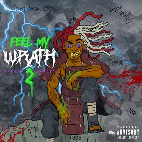 FEELMYWRATH 2 (Explicit)