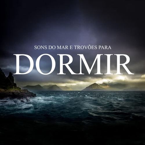 Sons do Mar e Trovões para Dormir