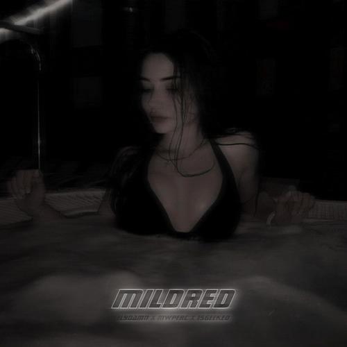 Mildred (Explicit)