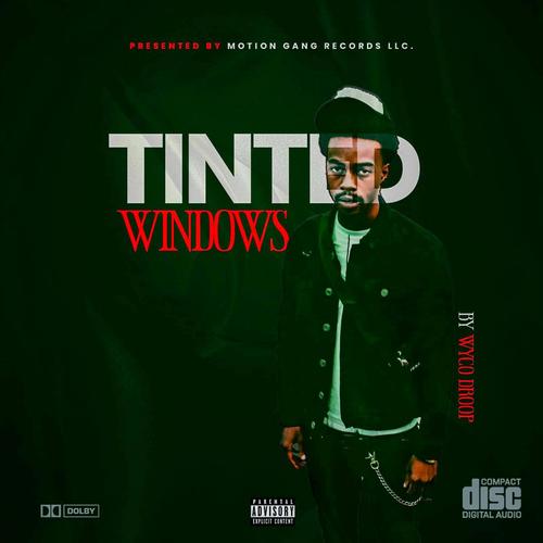 Tinted Windows (Explicit)