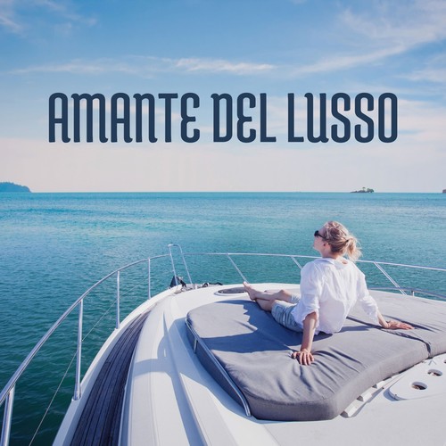 Amante Del Lusso