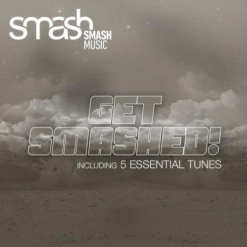 Get Smashed !, Vol. 1