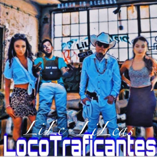 LocoTraficanties (Explicit)