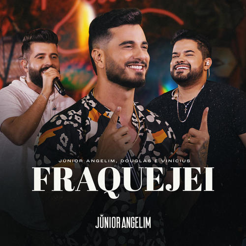 Fraquejei (Ao Vivo)