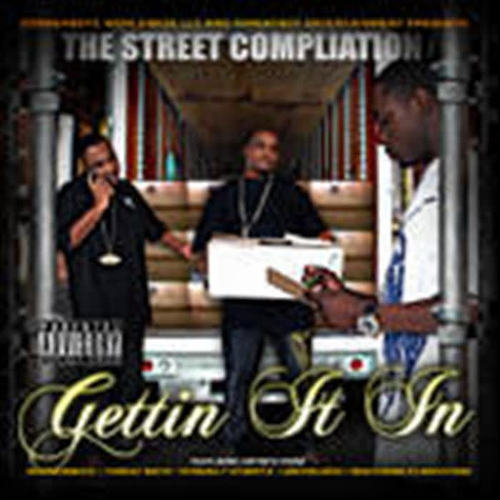 Threatboy Entertainment & Cornerboy Worldwide: Gettin It In (Explicit)