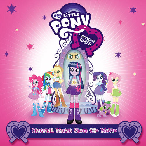 Equestria Girls - EP (Español / Original Motion Picture Soundtrack)