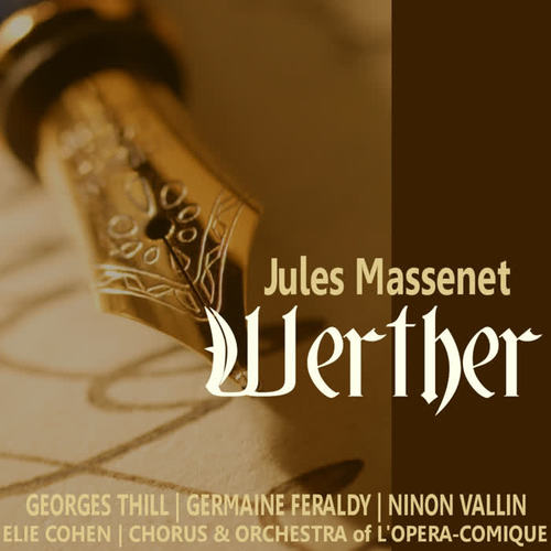 Massenet: Werther