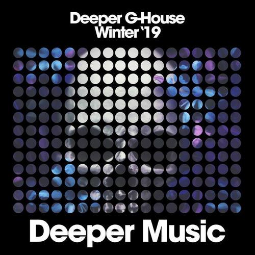 Deeper G-House (Winter '19)