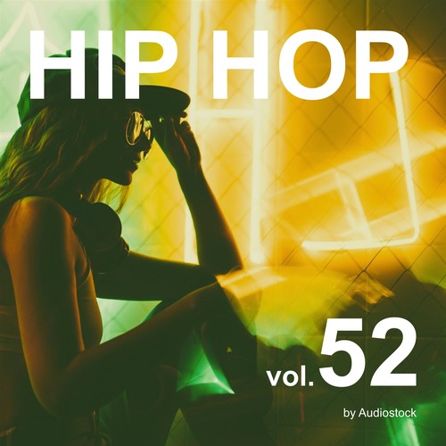 HIP HOP Vol.52 -Instrumental BGM- by Audiostock