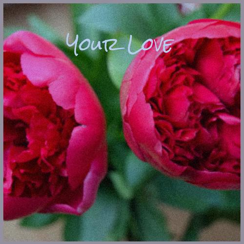 Your Love
