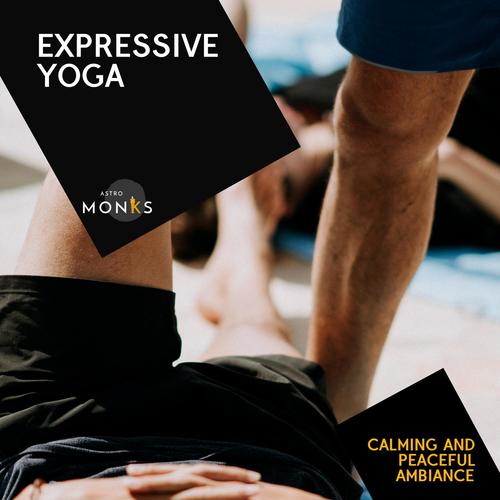 Expressive Yoga - Calming and Peaceful Ambiance