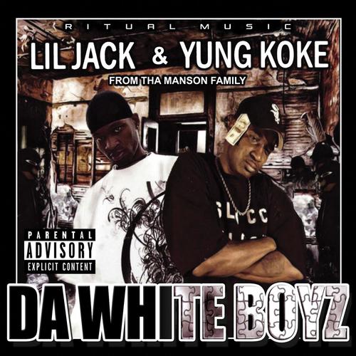 Da White Boyz (Explicit)